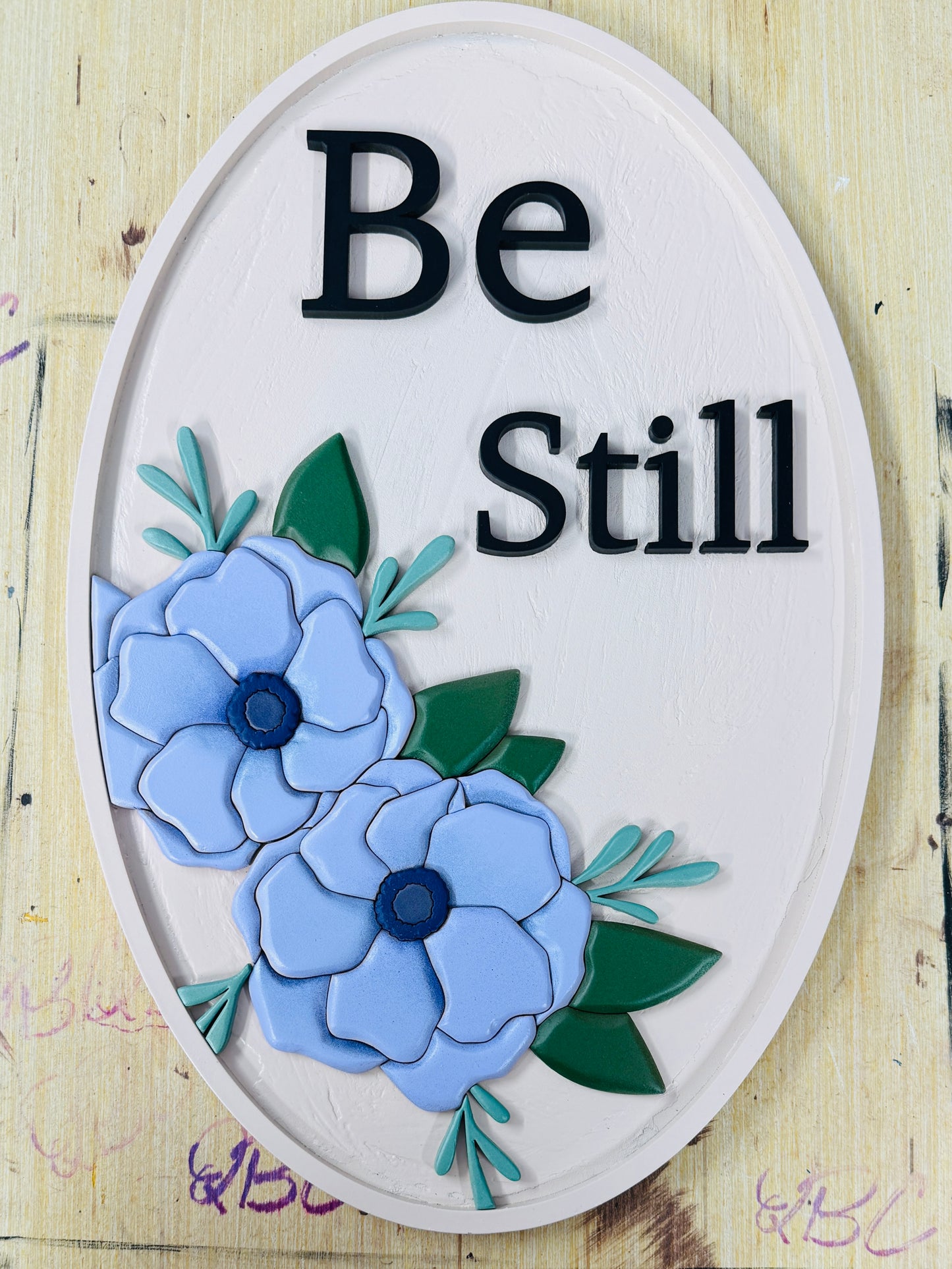 Be Still 3D Wood Floral Sign – Oval Inspirational Wall Art