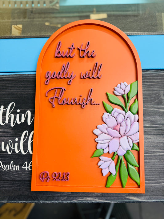 But the Godly Will Flourish | Psalm 92:13 Dimensional Scripture Wall Art