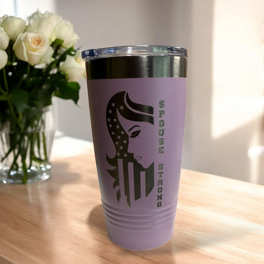 Spouse Strong – 20oz Engraved Military Spouse Appreciation Tumbler
