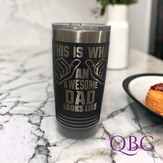 Father’s Gift Tumbler – “This Is What an Awesome Dad Looks Like” | Personalized Gift for Dad