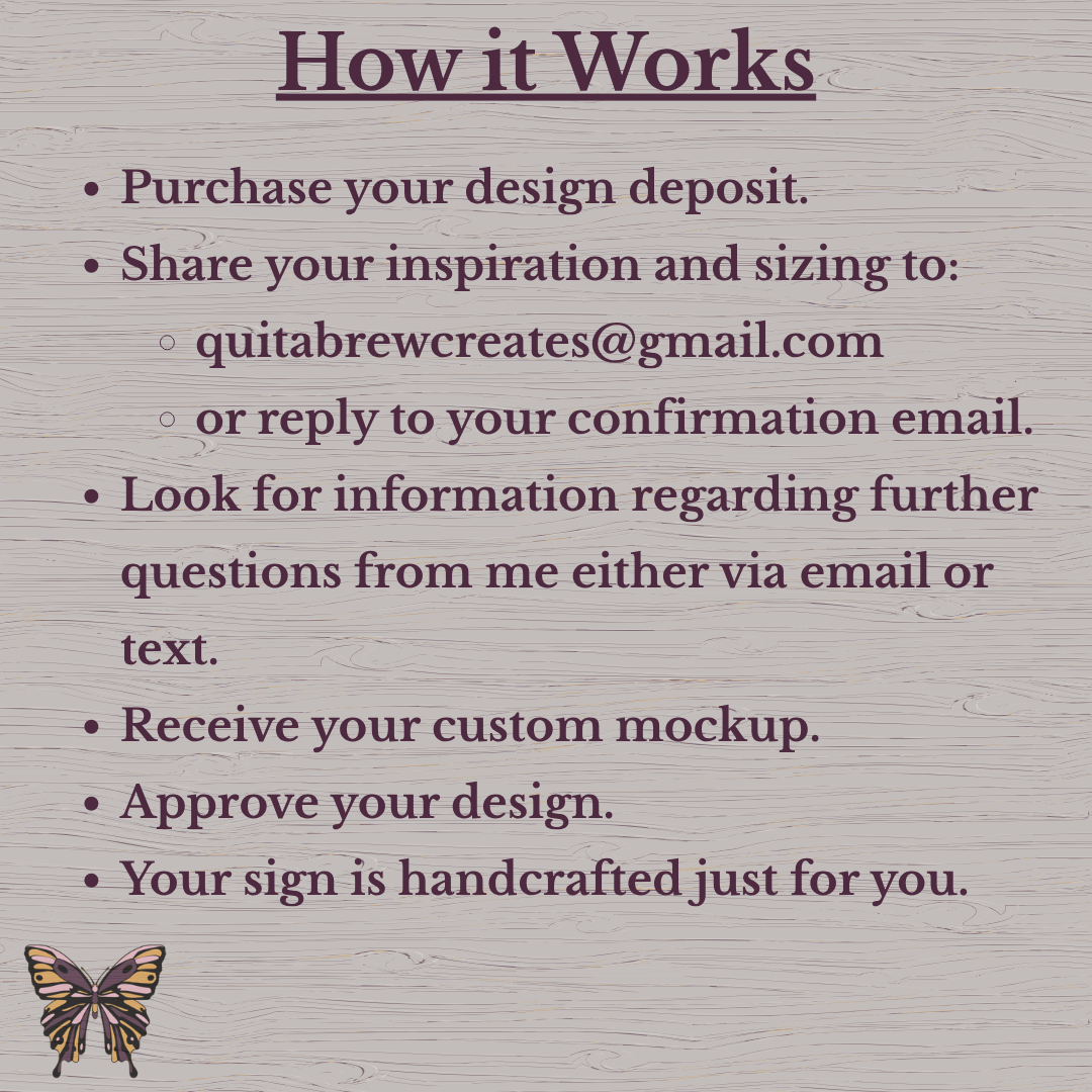 Reserve Your Custom Sign | Design Deposit Only