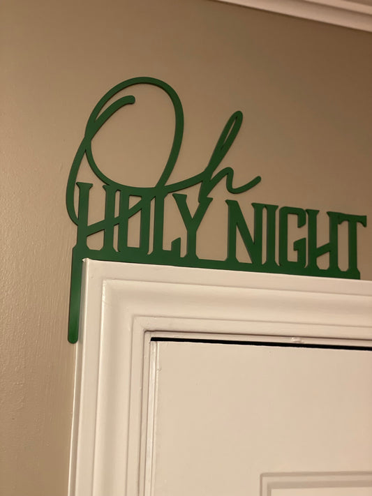 Oh Holy Night • Corner Christmas Script Accent