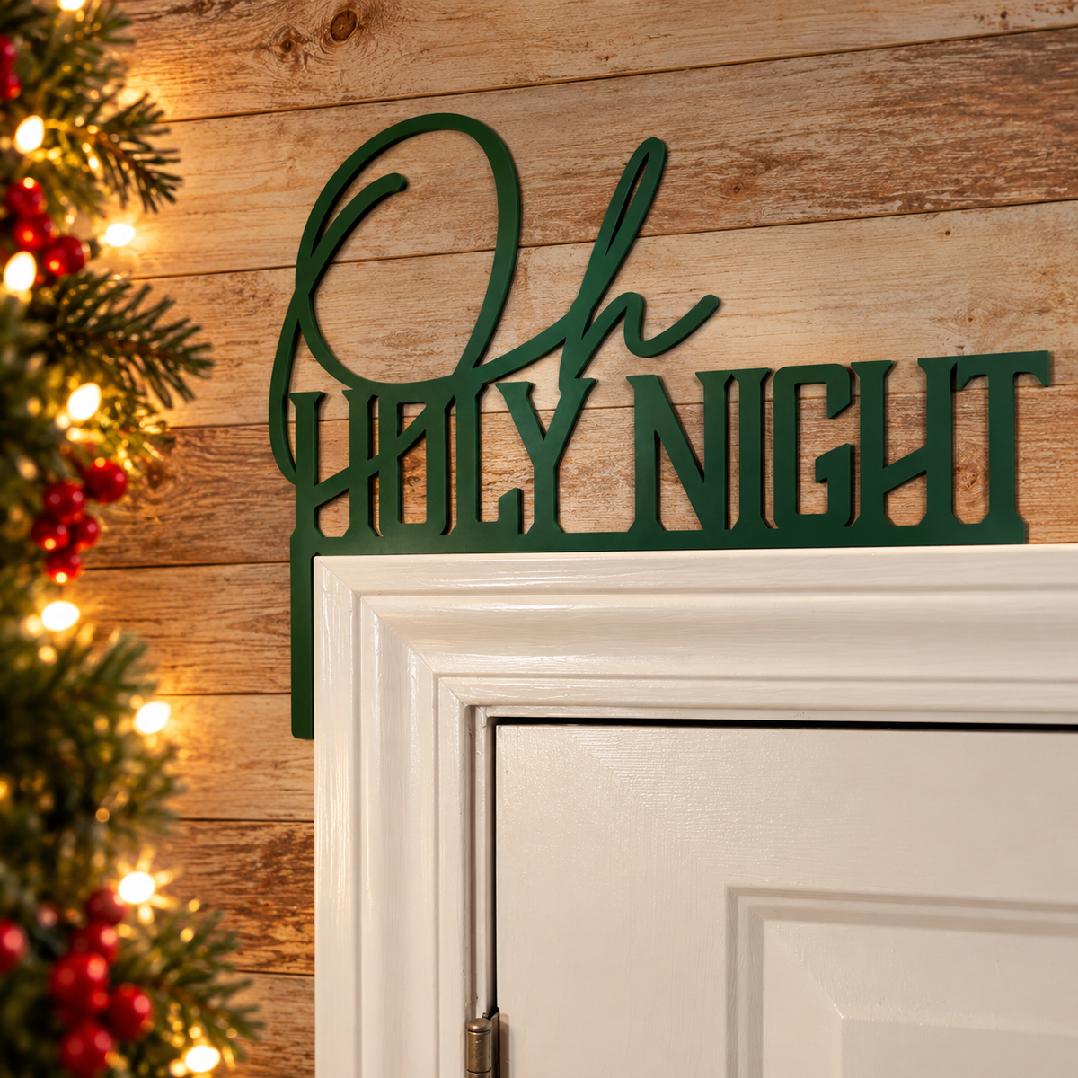 Oh Holy Night wood accent in doorway corner
