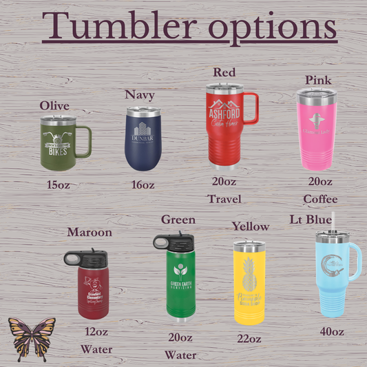 Custom Engraved Tumbler | Personalized Gift | Multiple Sizes & Colors Available